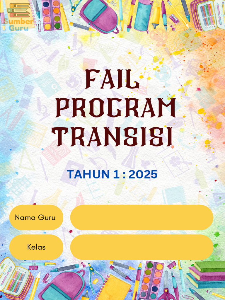 Program Transisi Tahun 1 2025: Panduan Lengkap | PDF
