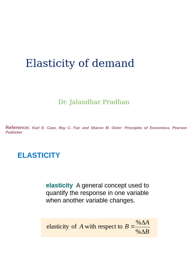Lecture 4 - Elasticity of Demand | PDF | Elasticity (Economics) | Demand