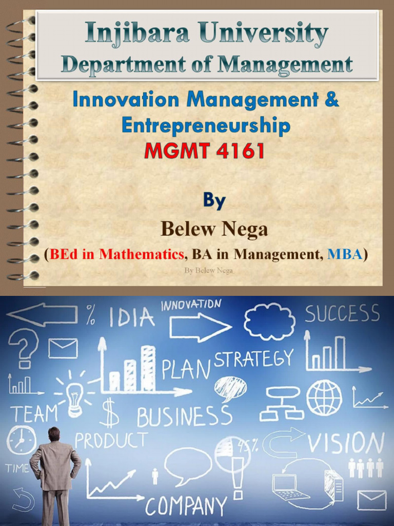 Innovation MGMT& Entrep. by Belew Nega | PDF