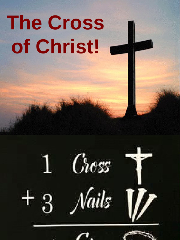 The Power and Purpose of the Cross | PDF | Jesus | Glory (Religion)