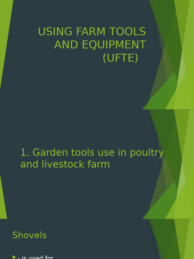 Using Farm Tools and Equipments Ufte | PDF | Tools