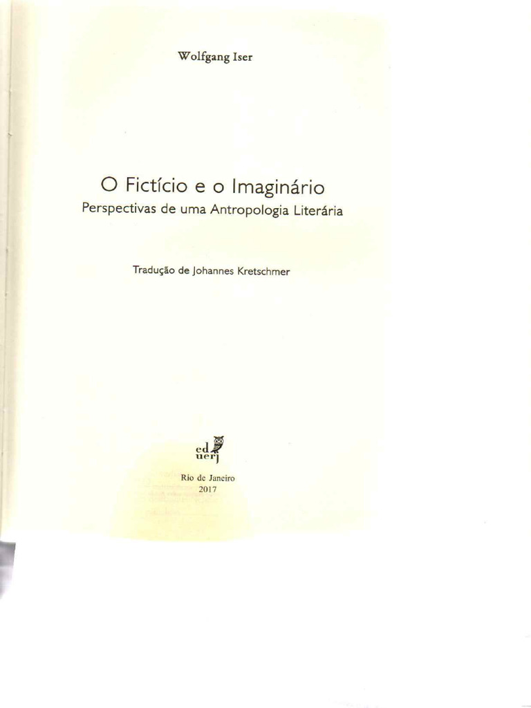 ISER, Wolfgang - O Fictício e o Imaginário (Trecho Inicial) | PDF