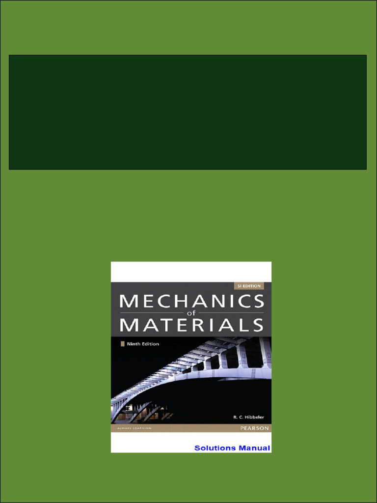 Mechanics of materials si 9th edition hibbeler solutions manual free