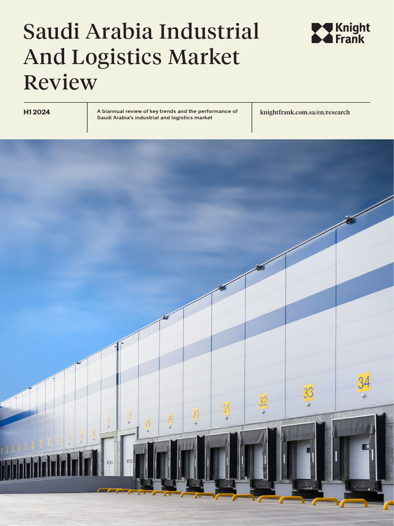 Saudi Arabia Logistics Market Review H1 2024 | PDF | Logistics | Warehouse