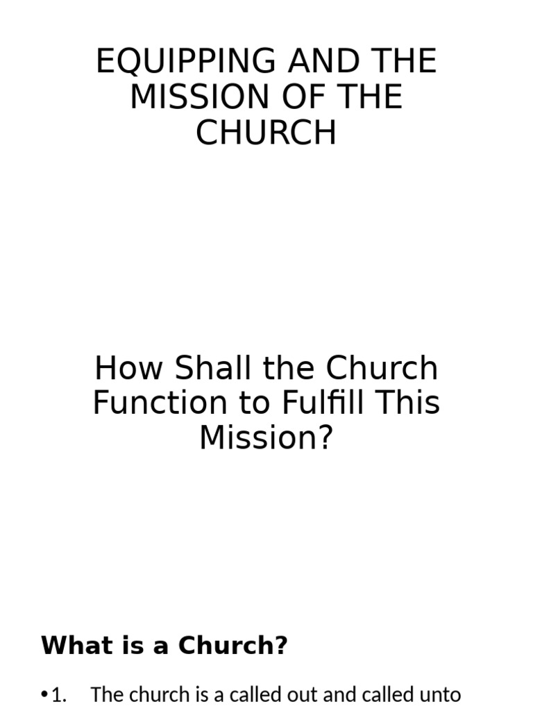 Church Mission and Functions Explained | PDF | Protestantism | Theology
