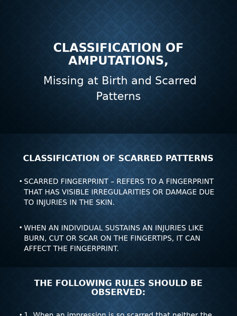 Amputation and Scar Classification Guide | PDF | Fingerprint