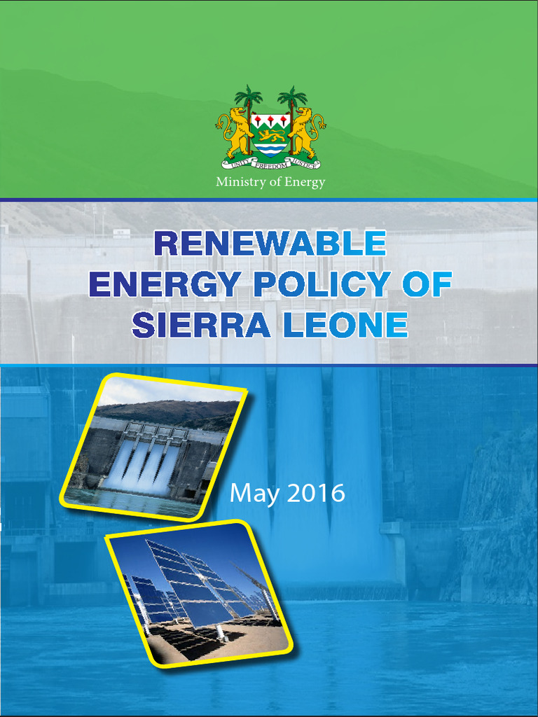 Sierra Leone Renewable Energy Policy 2016 | PDF | Renewable Energy ...