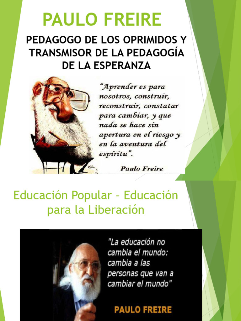 Paulo Freire: Educación y Liberación | PDF | Educación en artes liberales