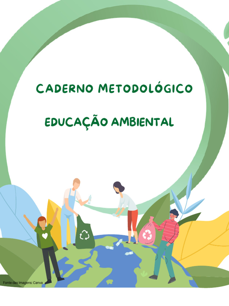 Caderno Metodológico de Educação Ambiental | PDF | Sustentabilidade ...