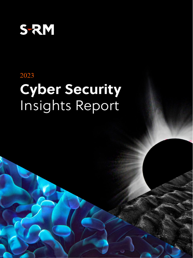 2023 Cyber Security Insights Report | PDF | Computer Security | Security