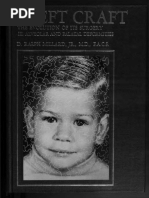Cleft Craft - The Evolution of Its Surgery?Volume III - Alveolar