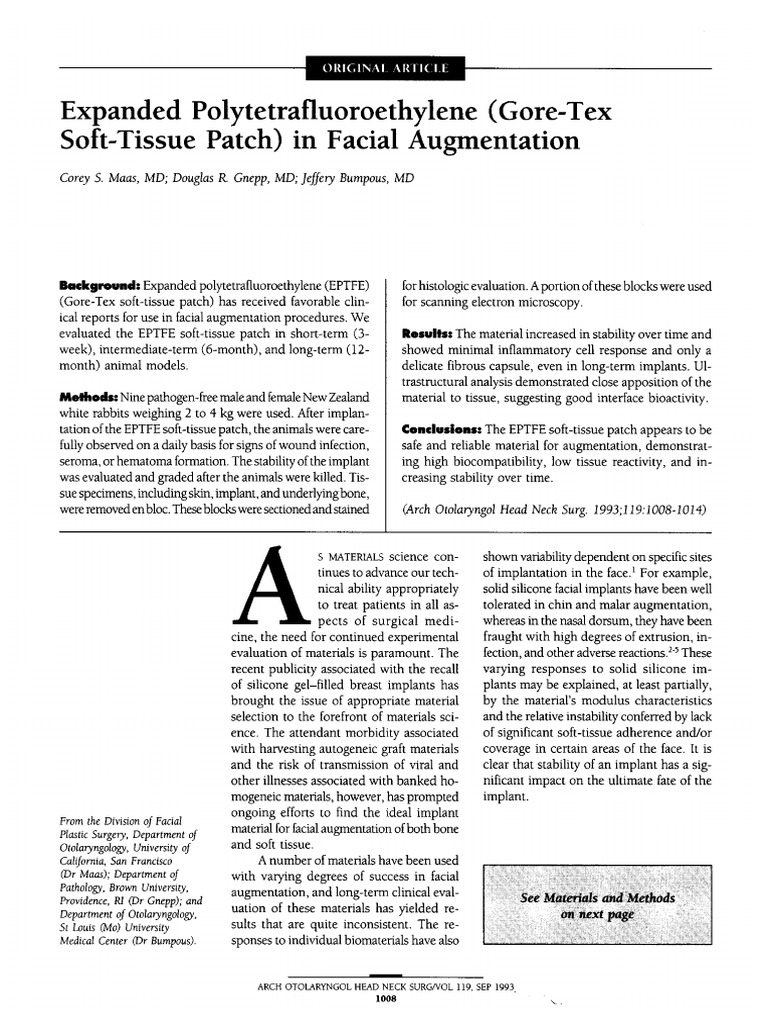 Expanded Polytetrafluoroethylene (Gore-Tes Soft-Tissue Patch) in Facial ...