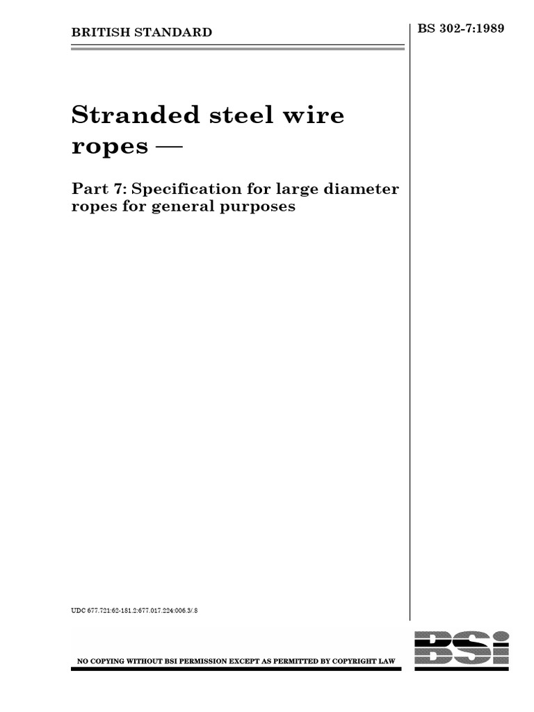 BS 302-7: Large Diameter Wire Ropes | PDF | Wire | Rope