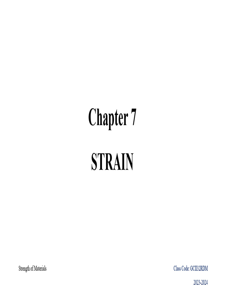 Chapter 7. Strain - Y24-25 Lecture | PDF | Physical Sciences ...