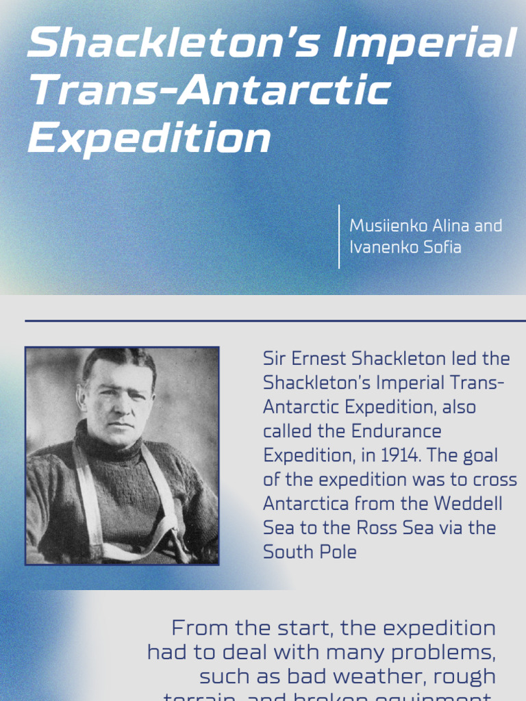Shackleton's Endurance Expedition Overview | PDF