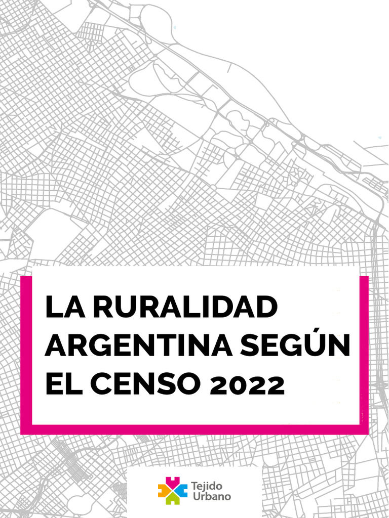 Ruralidad en Argentina: Censo 2022 | PDF | Área rural