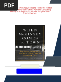 (Ebook) When McKinsey Comes to Town: The Hidden Influence of the World's Most Powerful Consulting Firm by Walt Bogdanich; Michael Forsythe ISBN 9780385546249 - The ebook in PDF format with all chapters is ready for download