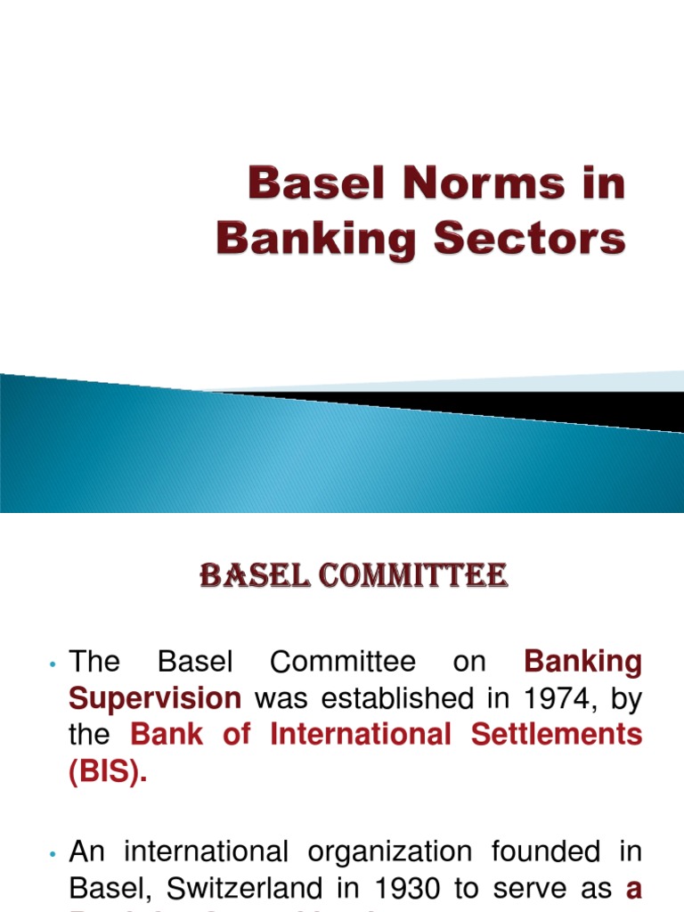 Basel Norms in Banking Sectors PDF Basel Ii Capital Requirement