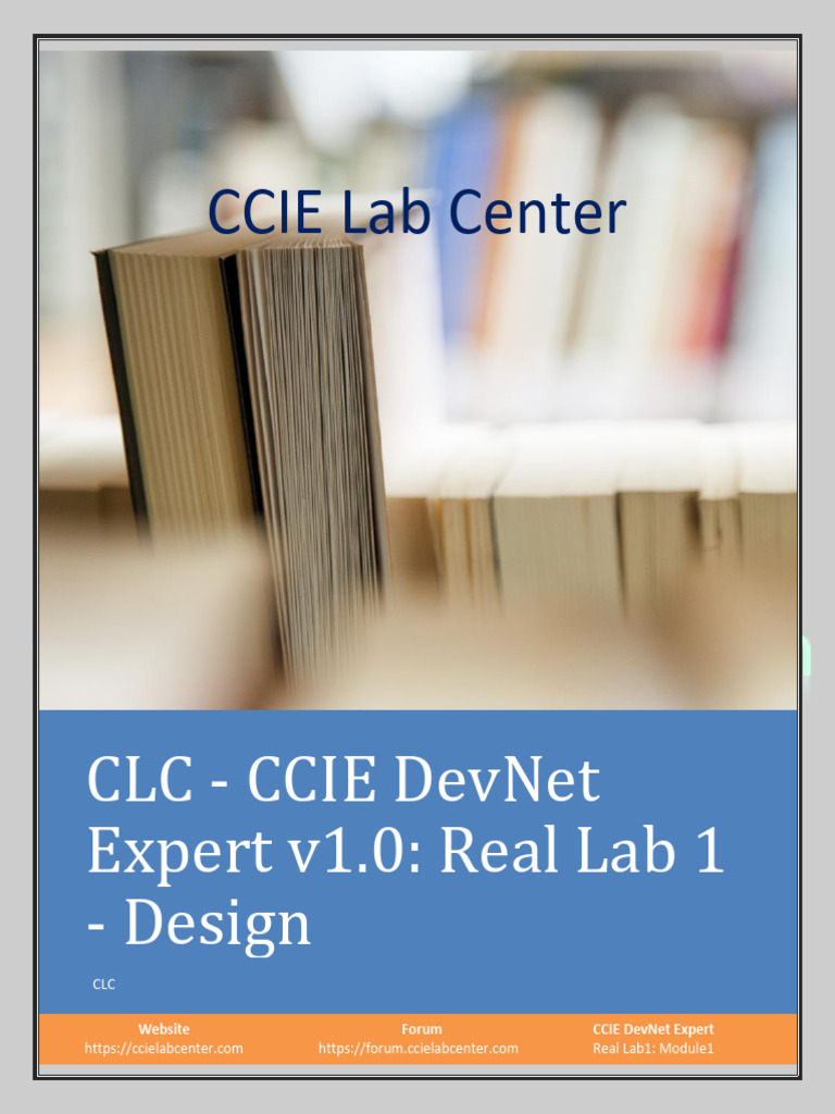 CCIE DevNet Expert Lab 1: Design Guide | PDF | Cloud Computing ...