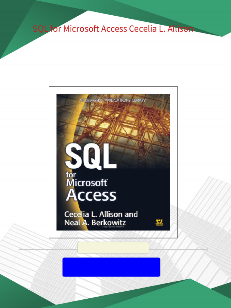 Sql for microsoft access cecelia l allison the ebook is ready for