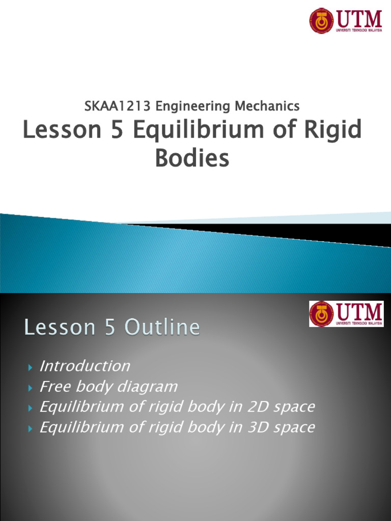 SKAA1213 Lesson 5 Equilibrium of Rigid Body | PDF | Force | Cartesian ...
