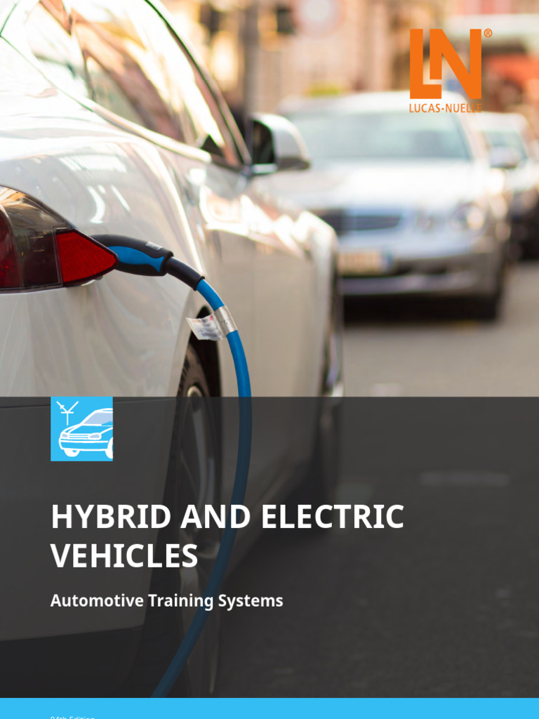 Hybrid and Electric Vehicles Unique Training Solutions For The World of ...