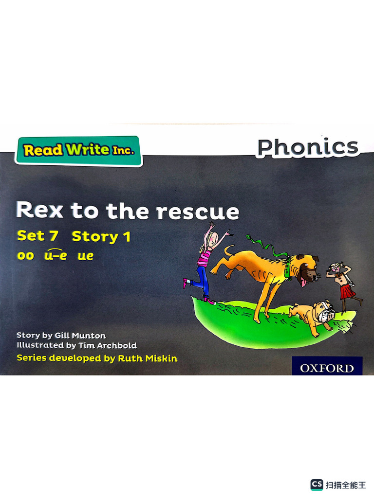 Set 7 Story 1 Rex To The Rescue | PDF
