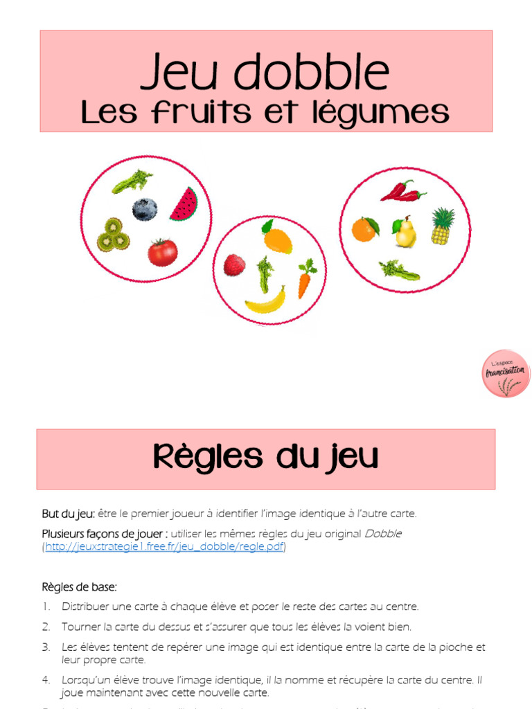 Règles du jeu Dobble Fruits et Légumes | PDF