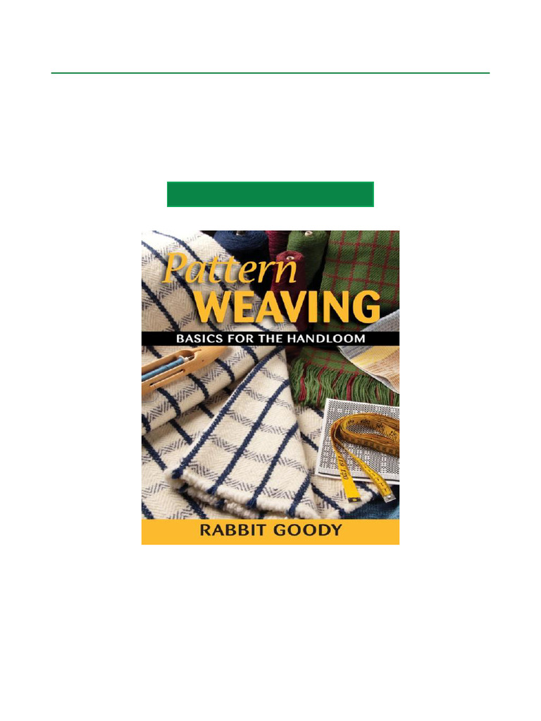 Utilize Pattern Weaving Basics for the Handloom pdf epub | PDF