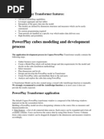 Powerplay Cubes Modeling and Development Process: Main Powerplay Transformer Features