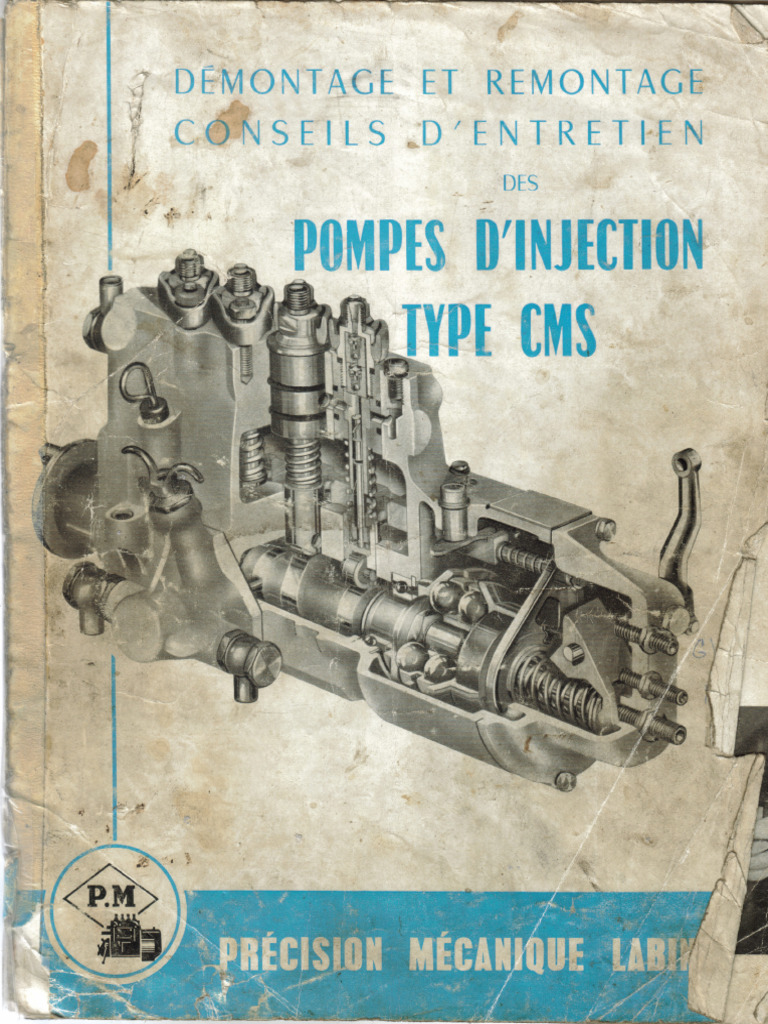 Manuel Pompes Injection Type CMS Livret Entretien Demontage Remontage | PDF