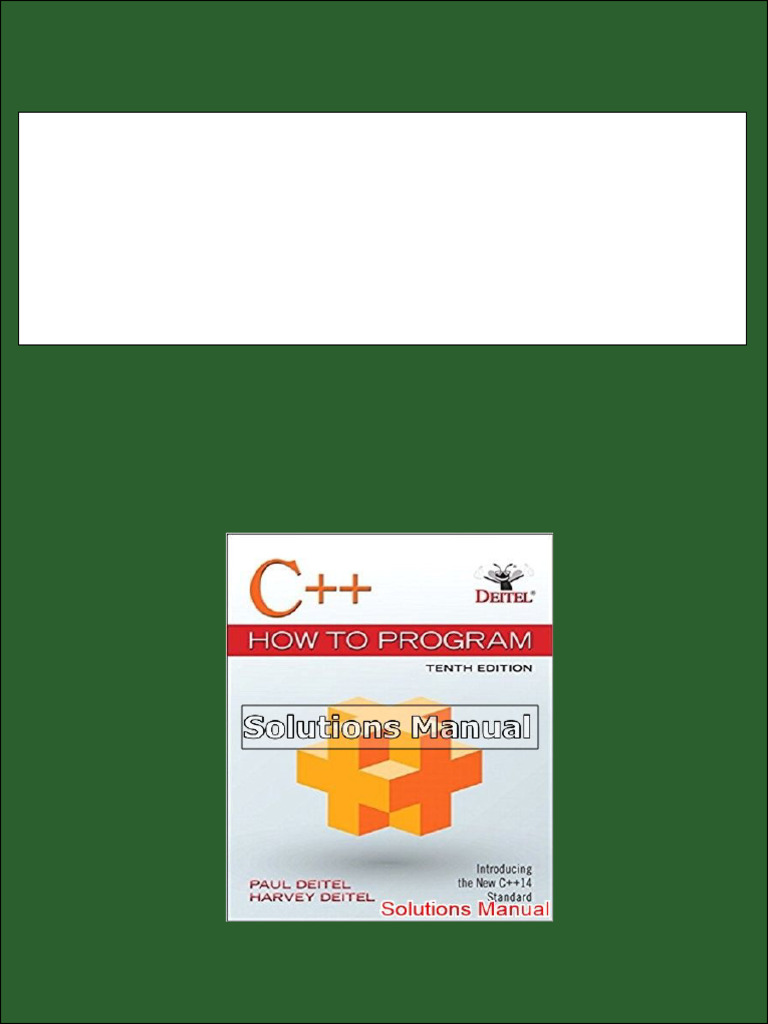 C++ How to Program 10th Edition Deitel Solutions Manual - Free Download ...