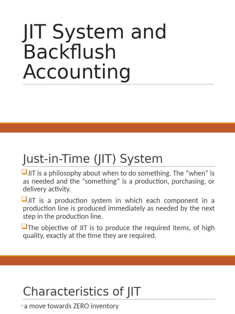 JIT System and Backflush Accounting Guide | PDF | Cost Of Goods Sold ...