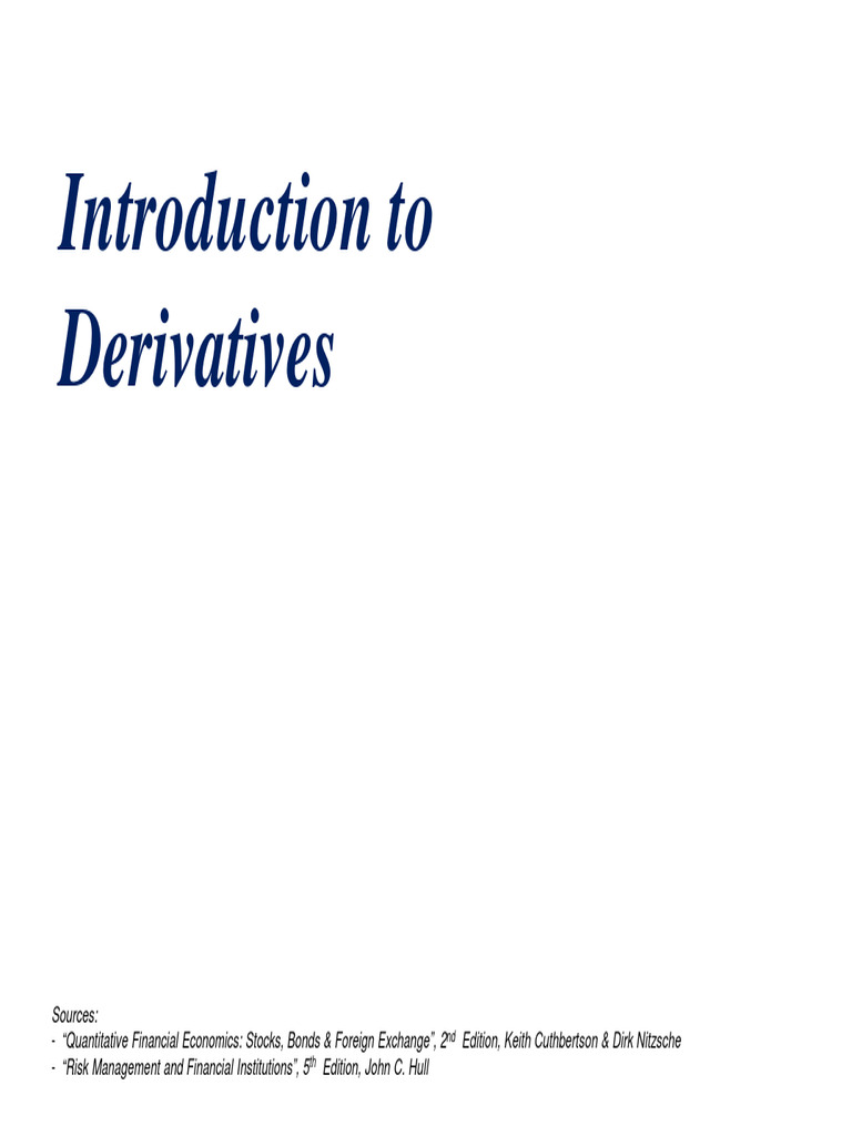 Introduction To Derivatives | PDF | Futures Contract | Option (Finance)