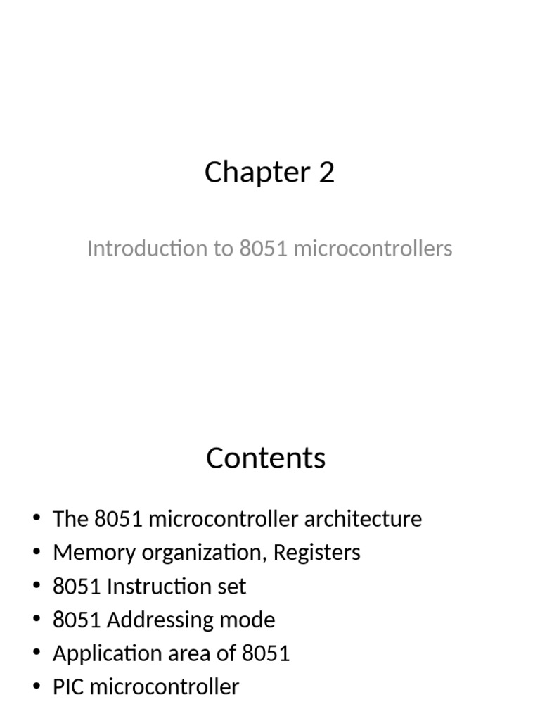 Chapter 2 introduction to 8051 | PDF | Microcontroller | Electrical ...