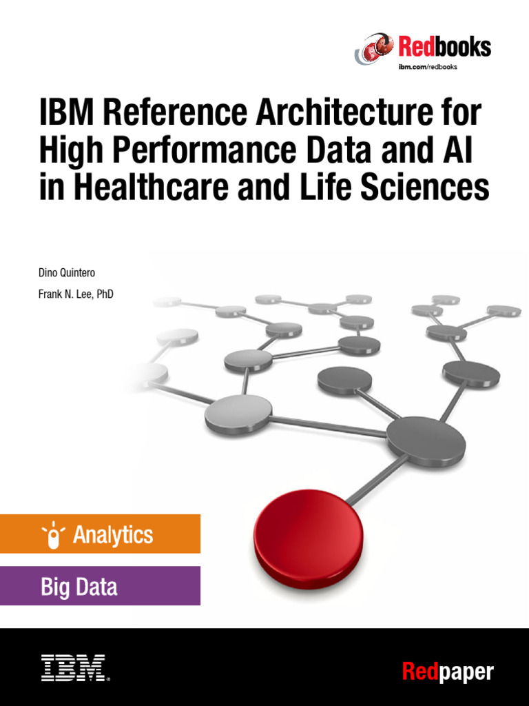 IBM Reference Architecture For High Performance Data and AI in ...