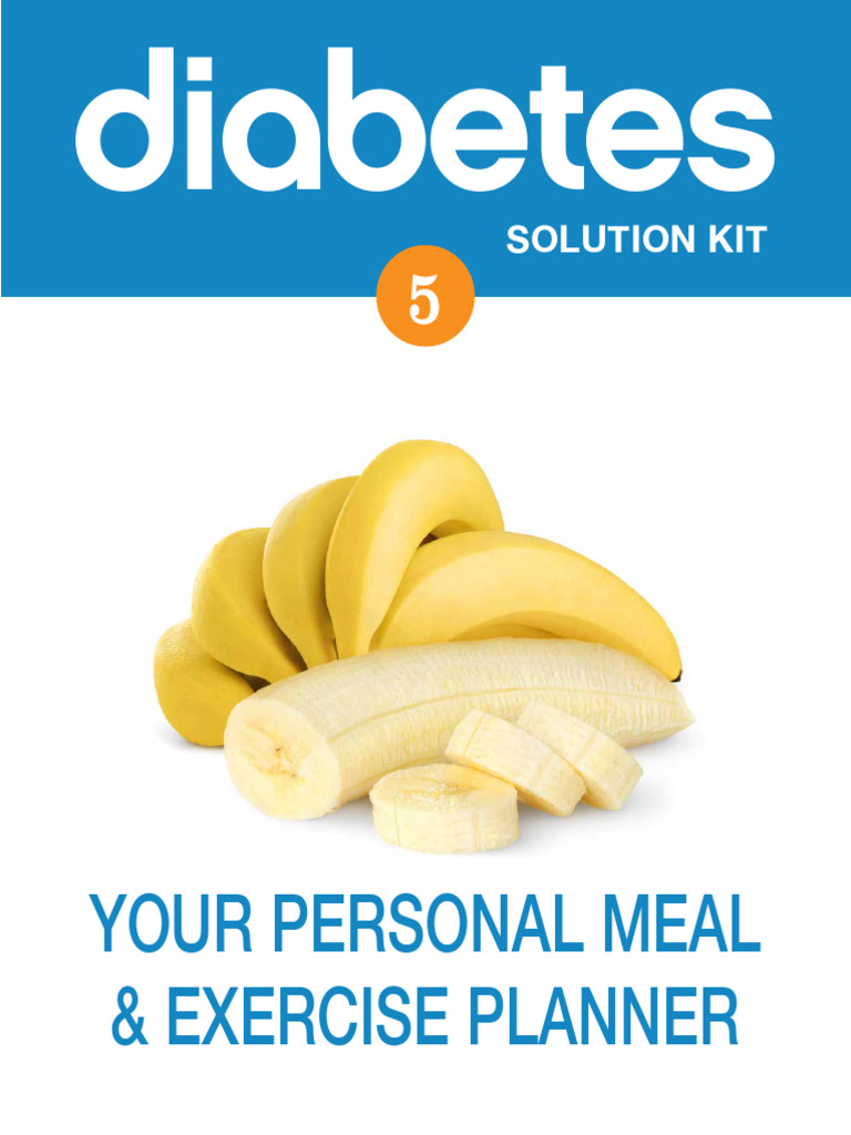 Diabetes Solution Kit Overview | PDF | Meal | Lunch