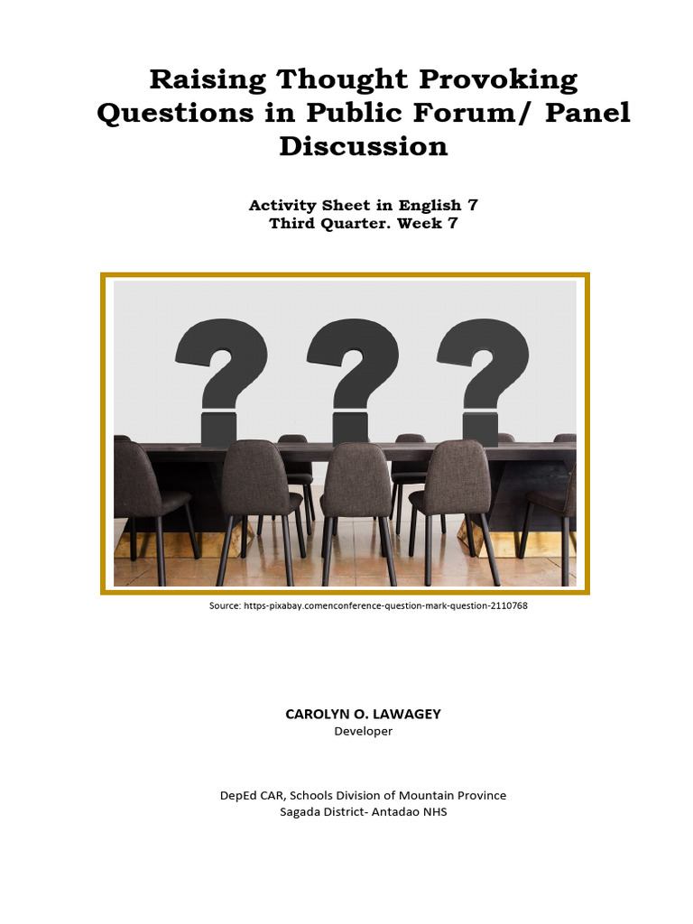 ENG7 Q3W5 Raising Thought Provoking Questions in Public Forum Panel ...