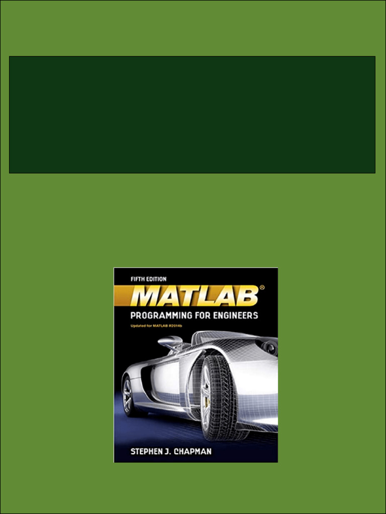 Solution Manual For MATLAB Programming For Engineers 5th Edition ...
