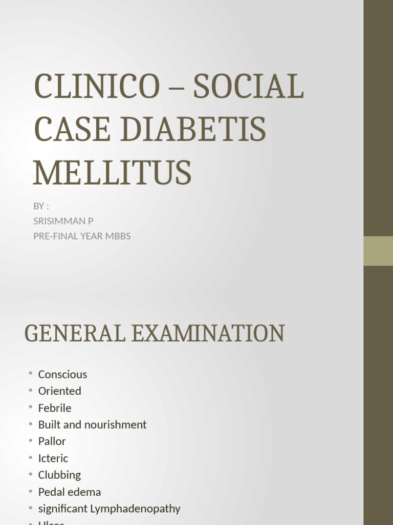 Diabetes Mellitus Clinical Case Study | PDF | Diabetes | Disorders Of ...