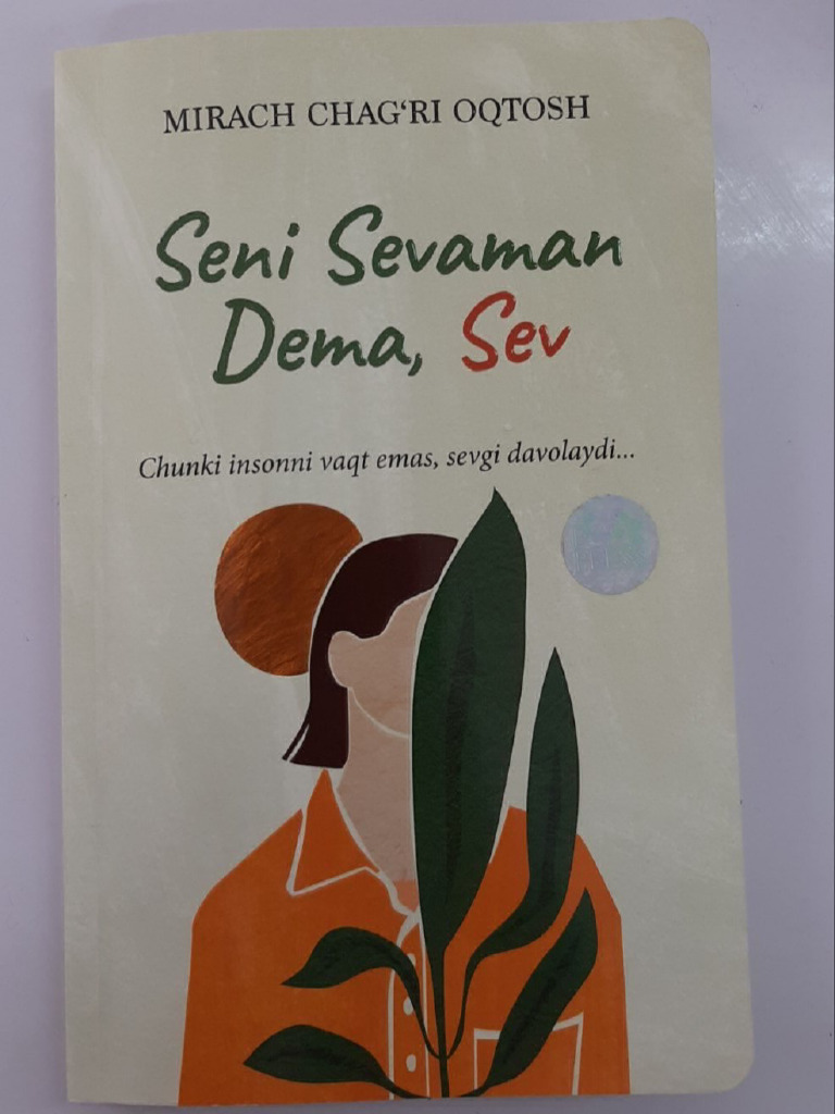 Mirach Chag'Ri Oqtosh - Seni Sevaman Dema, Sev | PDF