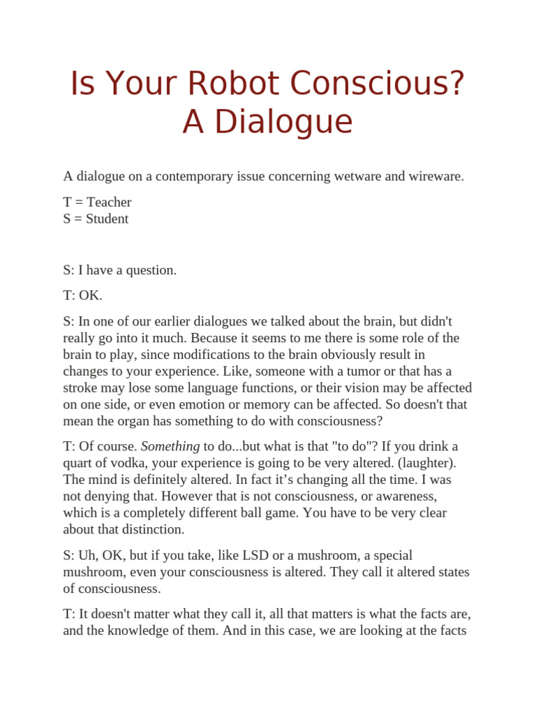 Is Your Robot Conscious - A Dialogue 09-15-24 | PDF | Experience ...