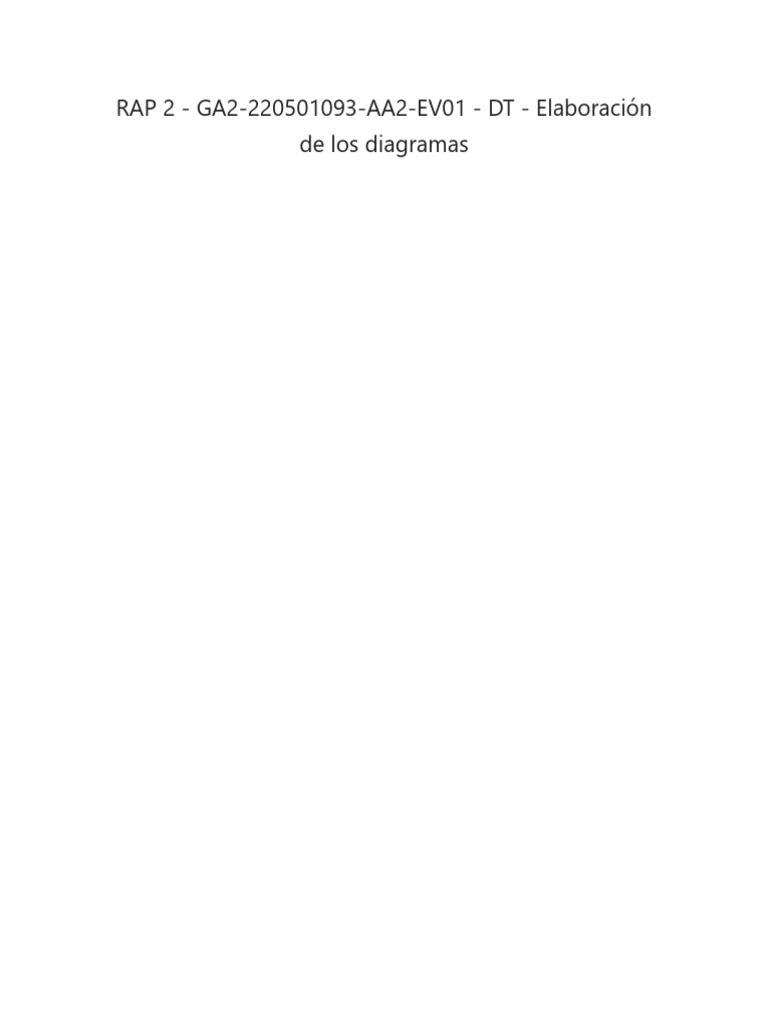 RAP 2 - GA2-220501093-AA2-EV01 - DT - Elaboración de Los Diagramas | PDF