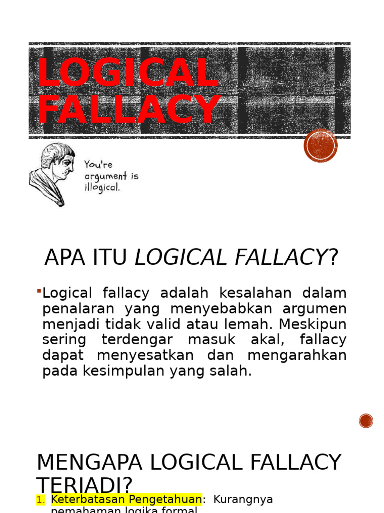 Memahami Jenis dan Dampak Logical Fallacy | PDF
