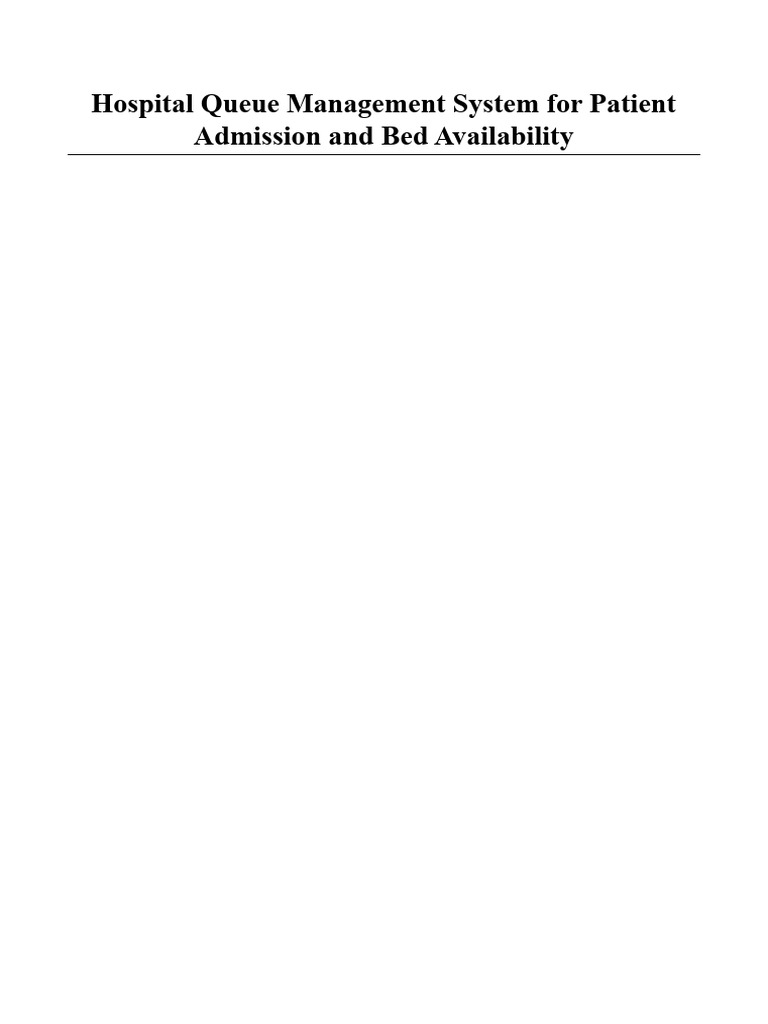 Hospital Queue Management System Overview | PDF | Patient | Hospital