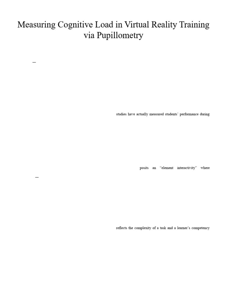 Measuring Cognitive Load in Virtual Reality Training Via Pupillometry ...
