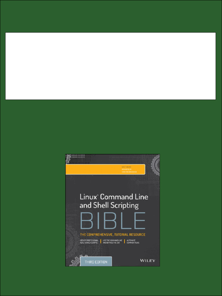 Linux Command Line and Shell Scripting Bible 3rd Edition Richard Blum ...