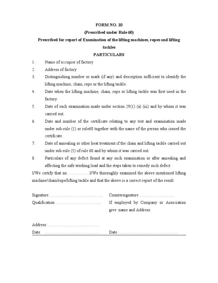Form 10 Report of Examination of The Lifting Machines, Ropes and