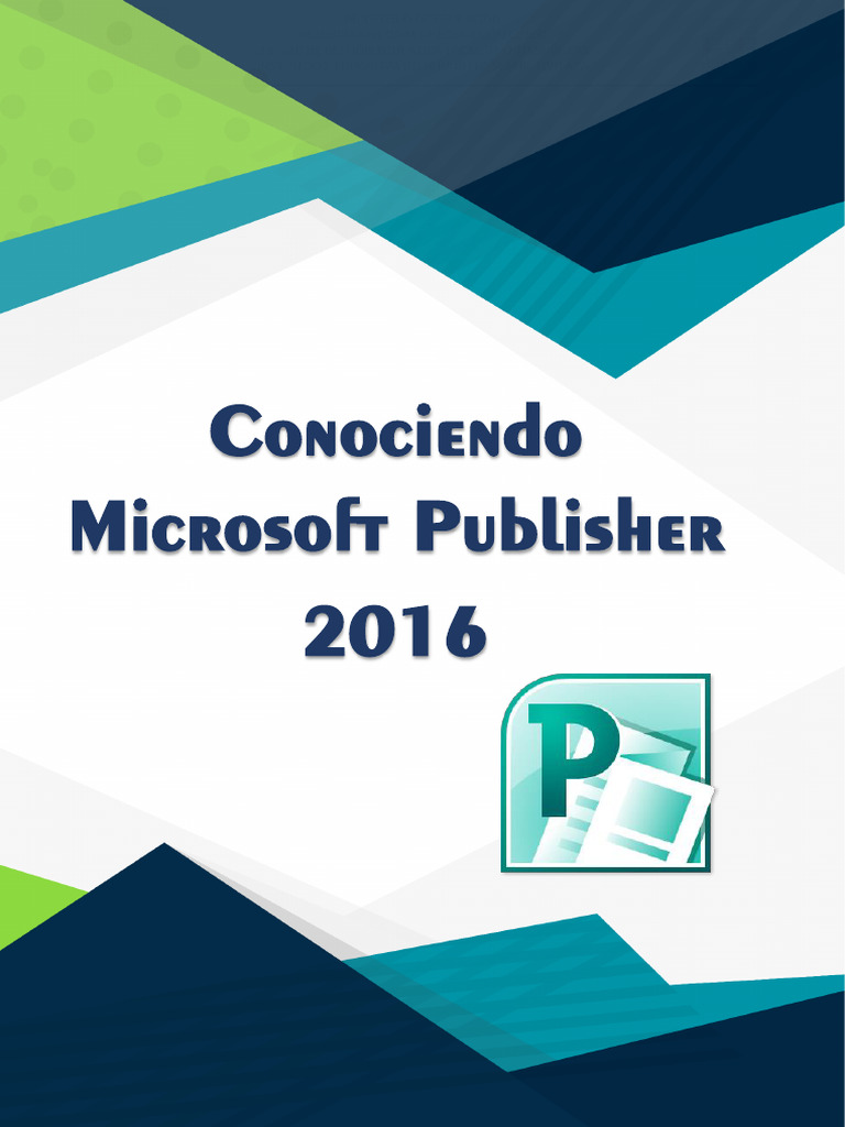 Introducción a Microsoft Publisher 2016 | PDF | Microsoft | Ventana ...