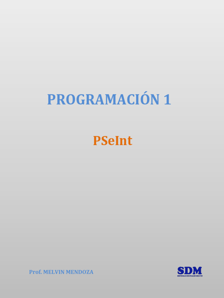 Fundamentos de PSeInt en Programación 1 | PDF | Programa de computadora ...